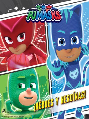 cover image of PJ Masks--¡Héroes y heroínas!